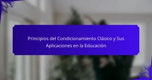 Principios del Condicionamiento Clásico y Sus Aplicaciones en la Educación